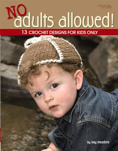 9781601406538: No Adults Allowed!