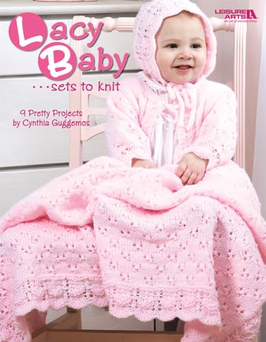 Beispielbild fr Lacy Baby Sets to Knit (Leisure Arts #4440) zum Verkauf von BooksRun