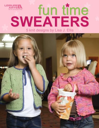Beispielbild fr Fun Time Sweaters (Leisure Arts #4450) zum Verkauf von Half Price Books Inc.