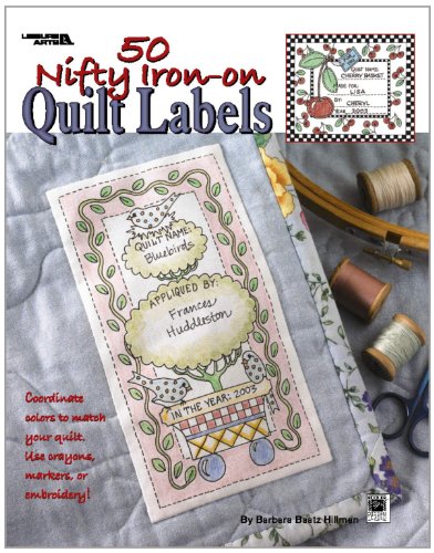 Beispielbild fr 50 Nifty Iron-On Quilt Labels-Great to Use with Fabric Markers or Embroidery zum Verkauf von Goodwill Books