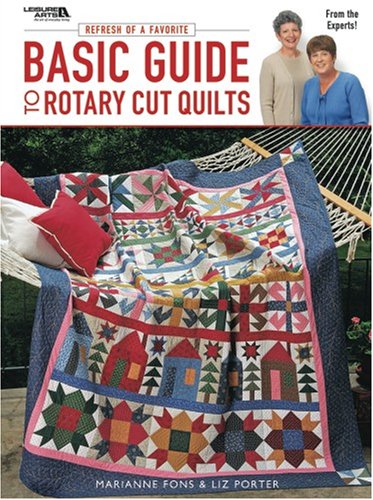 Imagen de archivo de Basic Guide to Rotary Quilts: Refresh a Favorite a la venta por ThriftBooks-Dallas