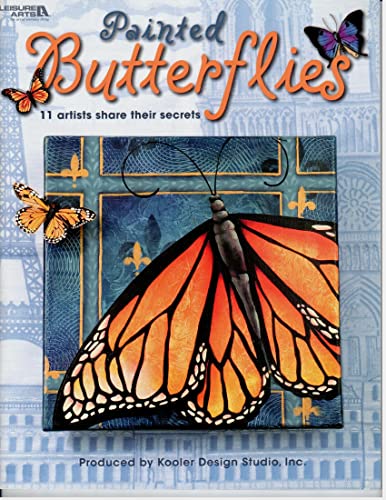 Stock image for Painted Butterflies (Leisure Arts #22649) for sale by Half Price Books Inc.