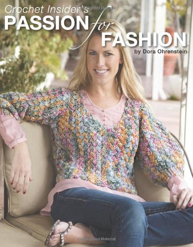 Crochet Insider's Passion for Fashion
