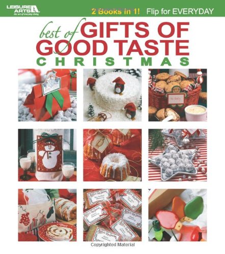 Best of Gifts of Good Taste: Christmas & Everyday (9781601408389) by [???]
