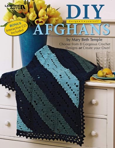 9781601409225: DIY Design It Yourself Afghans with a Bonus CD (Leisure Arts #4750)