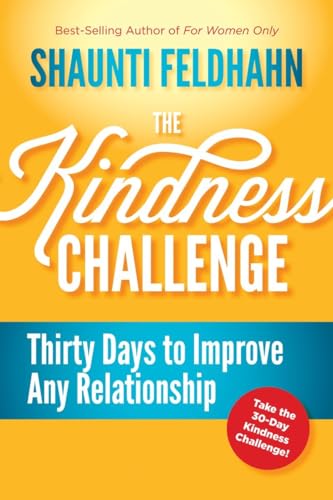 Imagen de archivo de The Kindness Challenge: Thirty Days to Improve Any Relationship a la venta por Reliant Bookstore