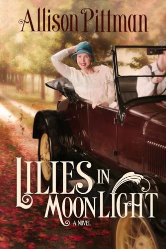 Imagen de archivo de Lilies in Moonlight: A Novel a la venta por SecondSale
