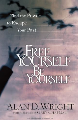 Beispielbild fr Free Yourself, Be Yourself : Find the Power to Escape Your Past zum Verkauf von Better World Books