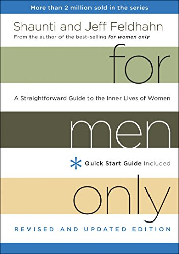 Stock image for For Men Only, Revised and Updated Edition: A Straightforward Guide to the Inner Lives of Women for sale by Goodwill of Colorado