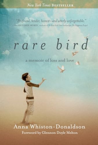 9781601425201: Rare Bird: A Memoir of Loss and Love