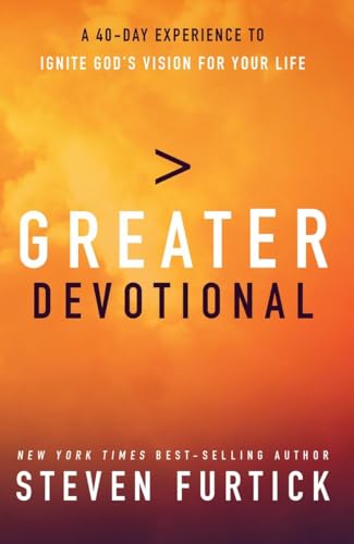 Beispielbild fr Greater Devotional: A Forty-Day Experience to Ignite God's Vision for Your Life zum Verkauf von Buchpark