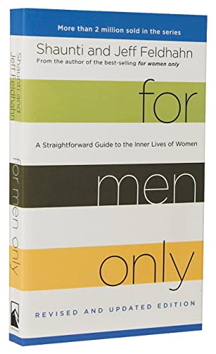 Beispielbild fr For Men Only, Revised and Updated Edition: A Straightforward Guide to the Inner Lives of Women zum Verkauf von Studibuch