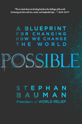 Beispielbild fr Possible : A Blueprint for Changing How We Change the World zum Verkauf von Better World Books: West