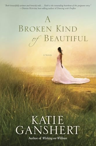 Beispielbild fr A Broken Kind of Beautiful : A Novel zum Verkauf von Better World Books