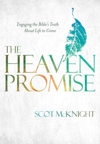 Beispielbild fr The Heaven Promise: Engaging the Bible's Truth About Life to Come zum Verkauf von ZBK Books
