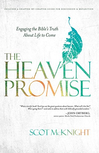 Beispielbild fr The Heaven Promise : Engaging the Bible's Truth about Life to Come zum Verkauf von Better World Books