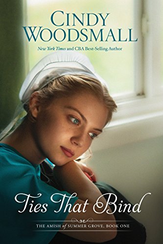 Beispielbild fr Ties That Bind: A Novel (The Amish of Summer Grove) zum Verkauf von Your Online Bookstore