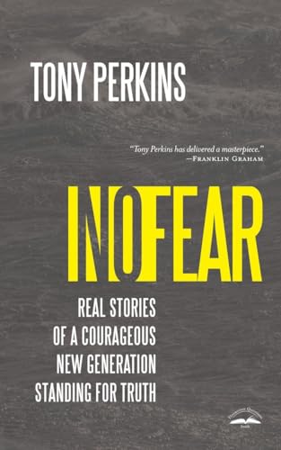 Beispielbild fr No Fear: Real Stories of a Courageous New Generation Standing for Truth zum Verkauf von SecondSale