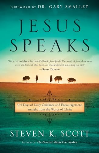 Beispielbild fr Jesus Speaks: 365 Days of Guidance and Encouragement, Straight from the Words of Christ zum Verkauf von BooksRun