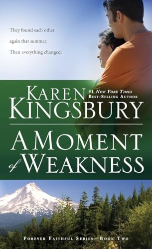 Beispielbild fr A Moment of Weakness (Forever Faithful Series): 02 zum Verkauf von WorldofBooks