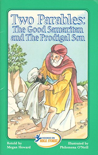 Stock image for Two Parables: The Good Samaritan and the Prodigal Son for sale by Wonder Book