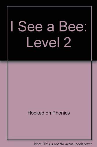 Beispielbild fr I See a Bee: Level 2 zum Verkauf von ThriftBooks-Atlanta