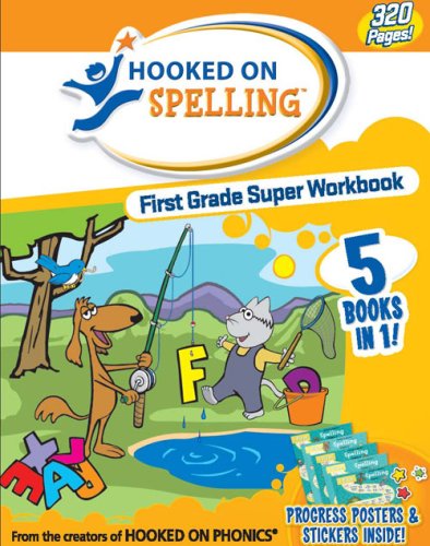 Imagen de archivo de Hooked on Spelling First Grade Super Workbook a la venta por Bank of Books