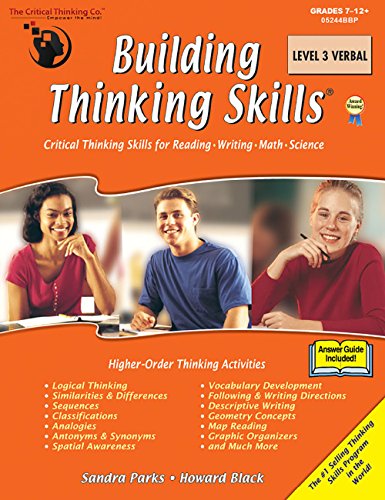 Imagen de archivo de Building Thinking Skills Level 3 Verbal Workbook - Critical Thinking Skills for Reading, Writing, Math, & Science (Grades 7-12) a la venta por -OnTimeBooks-