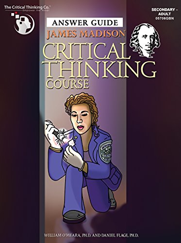 Imagen de archivo de James Madison Critical Thinking Course Guide a la venta por SecondSale