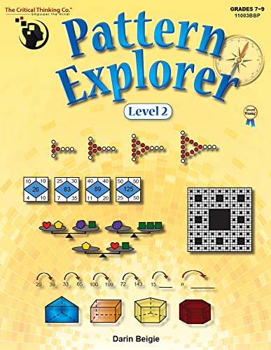 Stock image for Pattern Explorer Level 2 Workbook - Pattern Problems to Develop Mathematical Reasoning (Grades 7-9) for sale by GoldenWavesOfBooks