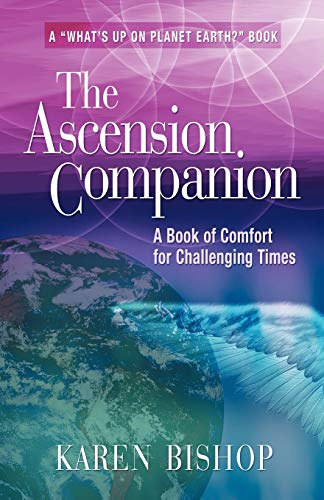 Stock image for The Ascension Companion: A Book of Comfort for Challenging Times for sale by ThriftBooks-Atlanta