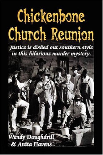 Stock image for Chickenbone Church Reunion for sale by Ergodebooks