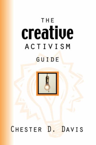 Beispielbild fr The Creative Activism Guide zum Verkauf von Better World Books