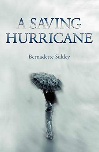 Stock image for A Saving Hurricane for sale by Ergodebooks