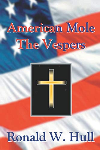 9781601455147: American Mole: The Vespers