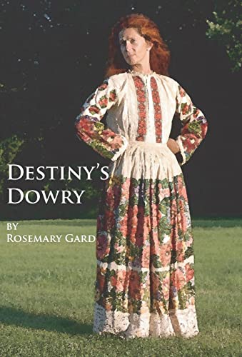 Stock image for Destiny's Dowry for sale by SecondSale