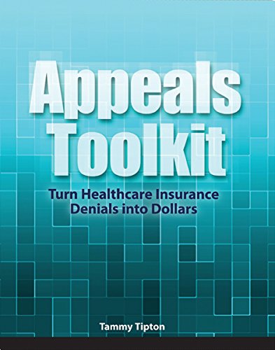 Beispielbild fr Appeals Toolkit: Turn Healthcare Insurance Denials Into Dollars zum Verkauf von dsmbooks