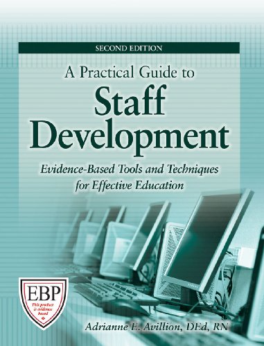 Beispielbild fr A Practical Guide to Staff Development: Evidence-Based Tools and Techniques for Effective Education zum Verkauf von Buyback Express