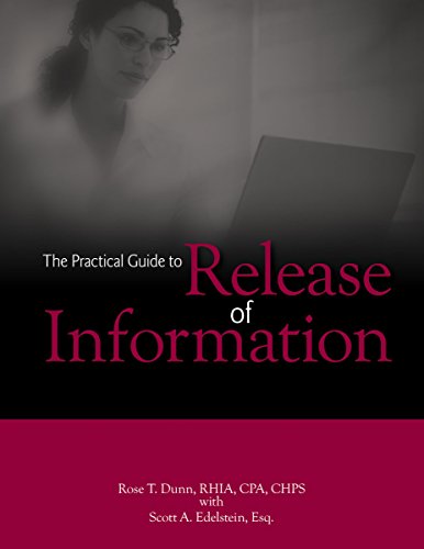 9781601461988: The Practical Guide to Release of Information