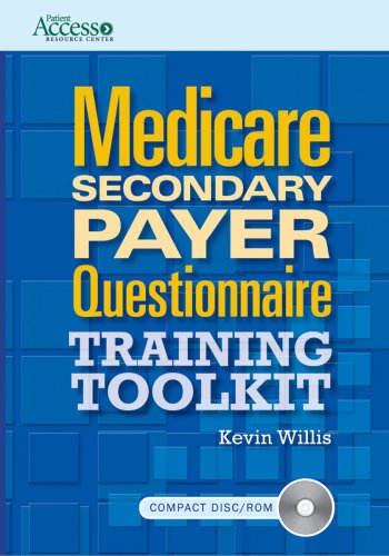 9781601462831: Medicare Secondary Payer Questionnaire Training Toolkit