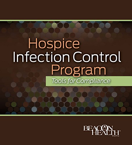 9781601467348: Hospice Infection Control Program: Tools for Compliance