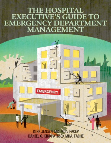 Stock image for The Hospital Executive s Guide to Emergency Department Management for sale by HPB-Red