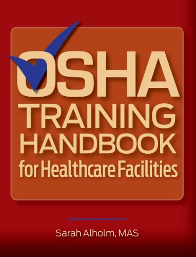 9781601467614: OSHA Training Handbook for Healthcare Facilities