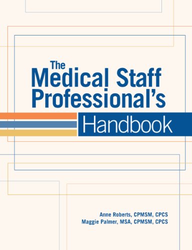 Stock image for The Medical Staff Professional's Handbook for sale by -OnTimeBooks-