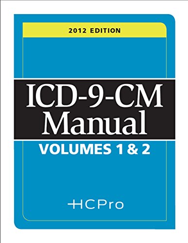 2012 ICD 9 CM, Volumes 1, 2 (9781601468543) by HcPRO