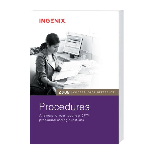 Coders' Desk Reference for Procedures 2008 (Coders' Desk Reference) (9781601510112) by Ingenix
