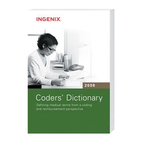 Coders Dictionary 2008 (9781601510303) by Ingenix