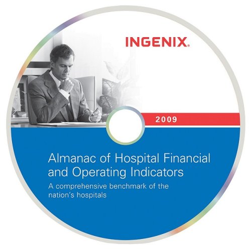 Almanac of Hospital Financial & Operating Indicators 2009 (9781601511904) by Ingenix