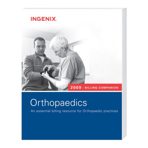 Billing Companion for Orthopaedics 2009 (9781601512260) by Ingenix