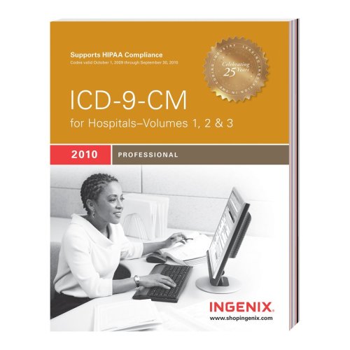 Stock image for ICD-9-CM 2010 Professional for Hospitals-Volumes 1,2, & 3: International Classification of Diseases 9th Revision Clinical Modification (ICD-9-CM Professional for Hospitals, Vol. 1, 2 & 3) for sale by BooksRun